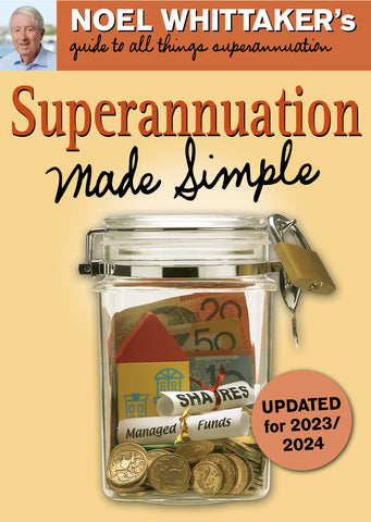 Superannuation Made Simple 5th Edition 2023-2024 Ebook