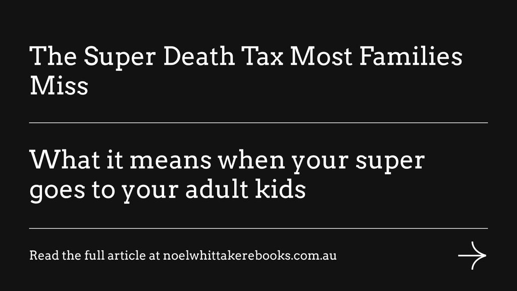 The 'death tax' on super that catches most families by surprise