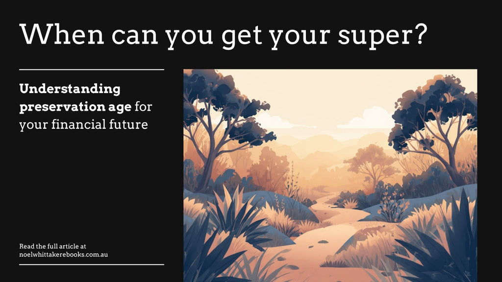 When can you actually get your super? Preservation age explained