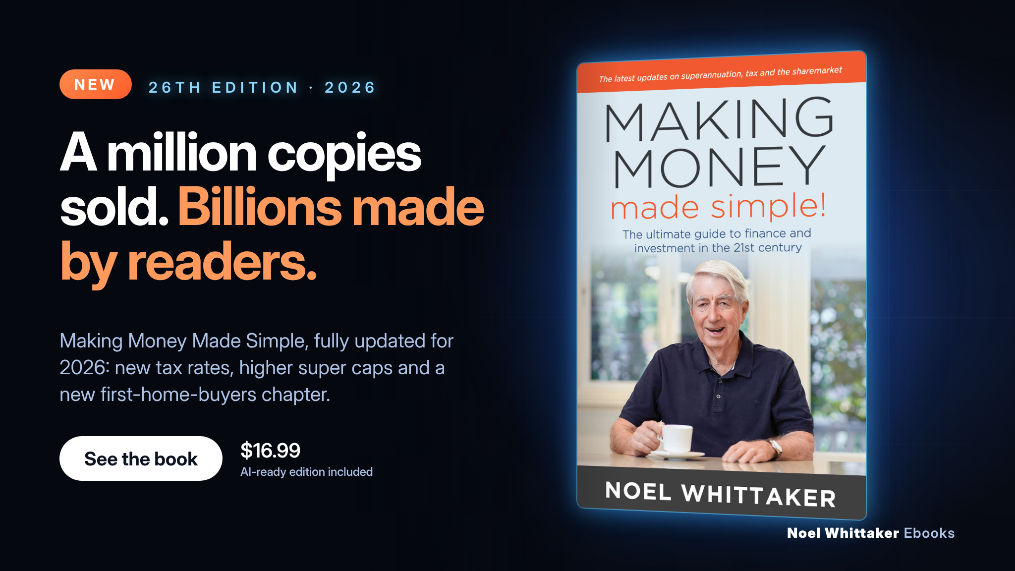 Making Money Made Simple 26th Edition - a million copies sold, billions made by readers