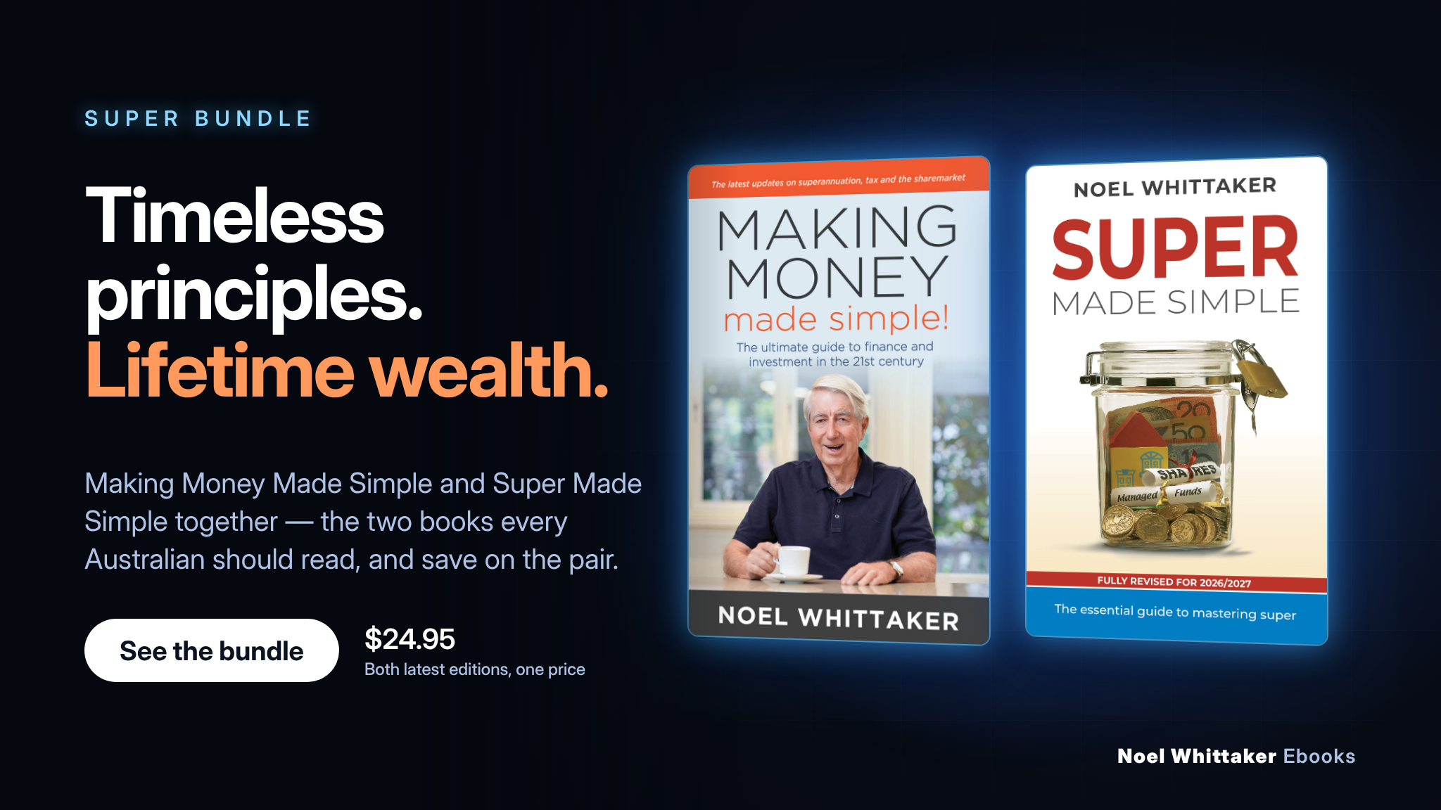 Super Bundle - Making Money Made Simple and Super Made Simple together